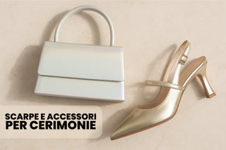 Come abbinare scarpe e borsa senza errori: consigli per cerimonie ed eventi di tutti i giorni